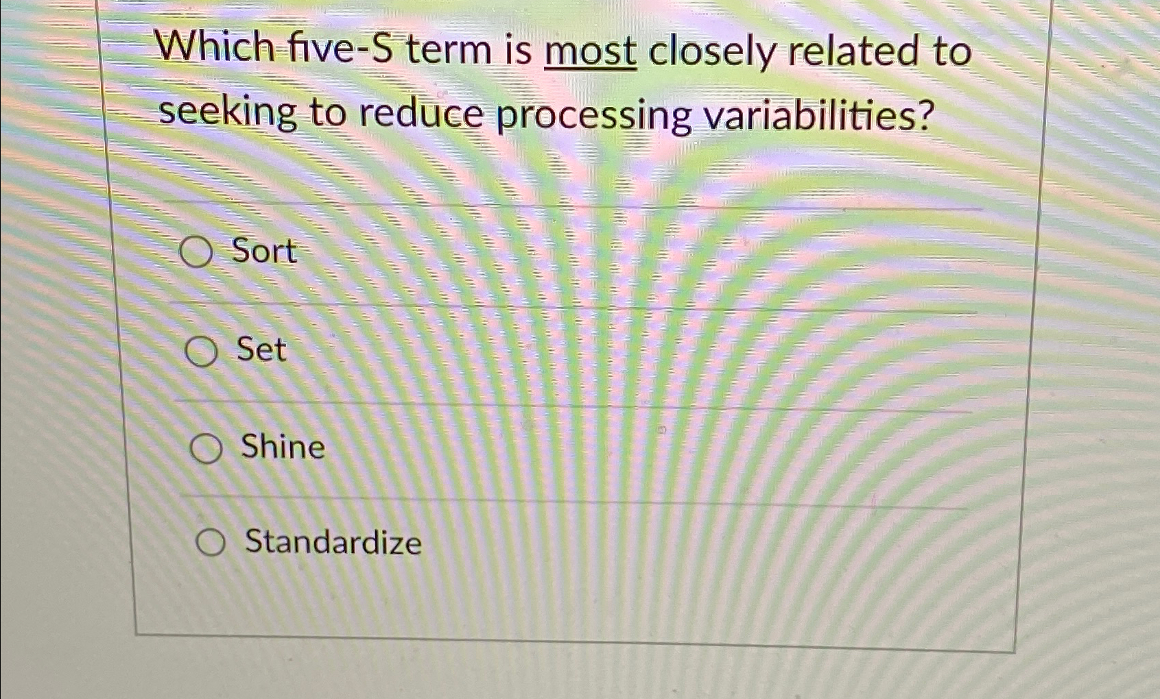 Solved Which five-S term is most closely related to seeking | Chegg.com