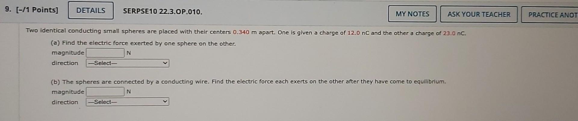 Solved 9. [-/1 Points] DETAILS SERPSE10 22.3.OP.010. MY | Chegg.com