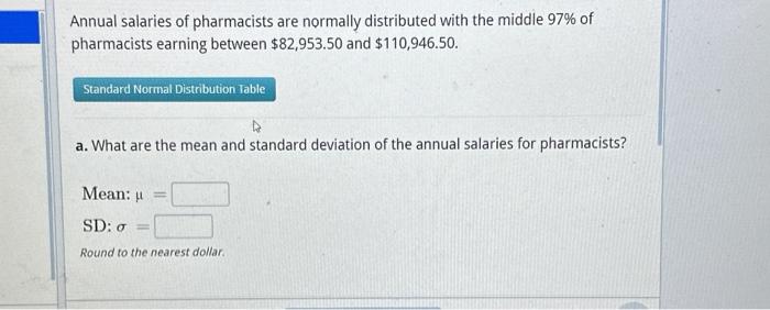 Solved Annual Salaries Of Pharmacists Are Normally Chegg Com   Image