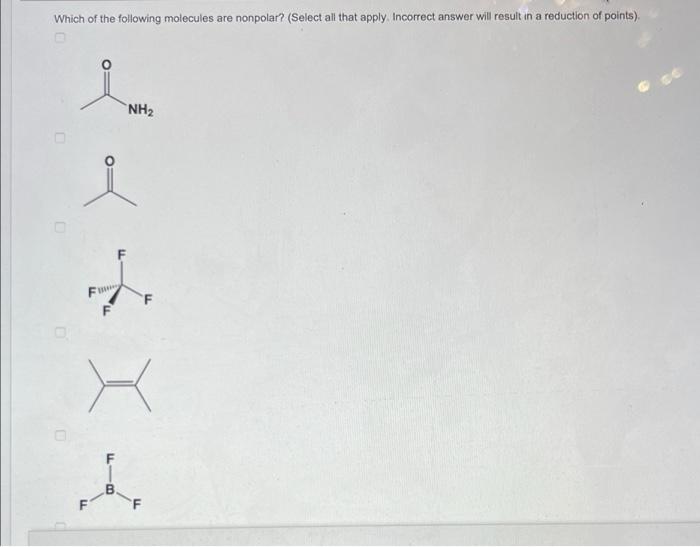 Solved Which of the following molecules are nonpolar? | Chegg.com