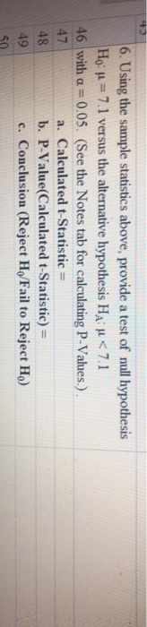 Solved 6. Using the sample statistics above, provide a test | Chegg.com