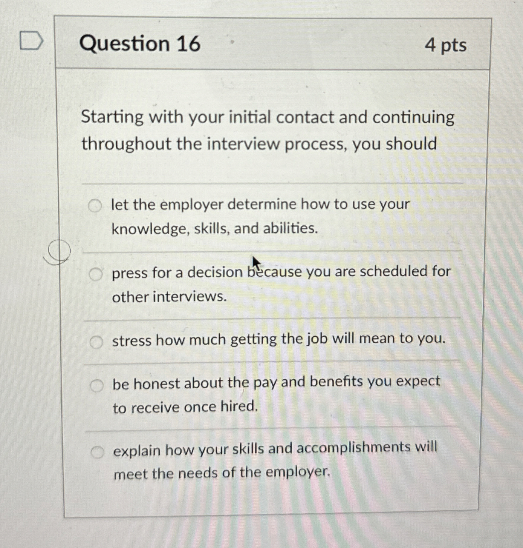 Solved Question 164 ﻿ptsStarting with your initial contact | Chegg.com