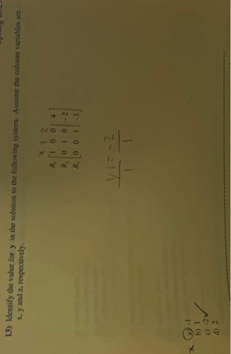 13) Identify the value for y in the solution to the | Chegg.com
