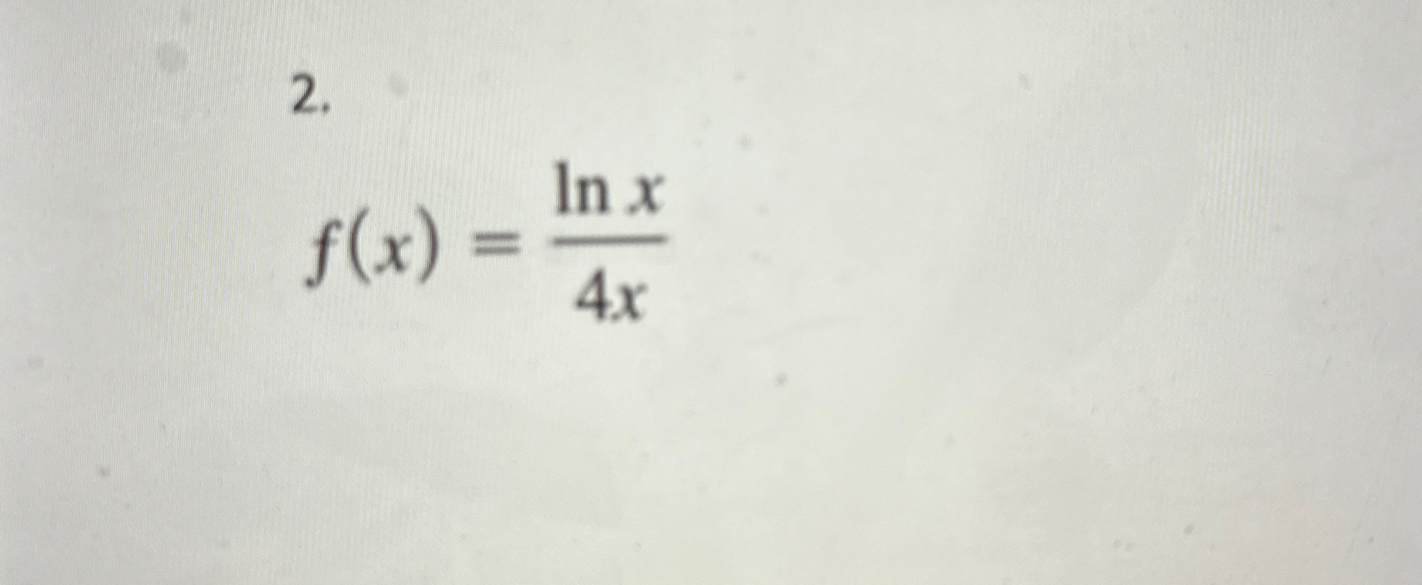 Solved F X Lnx4x ﻿find Second Derivative