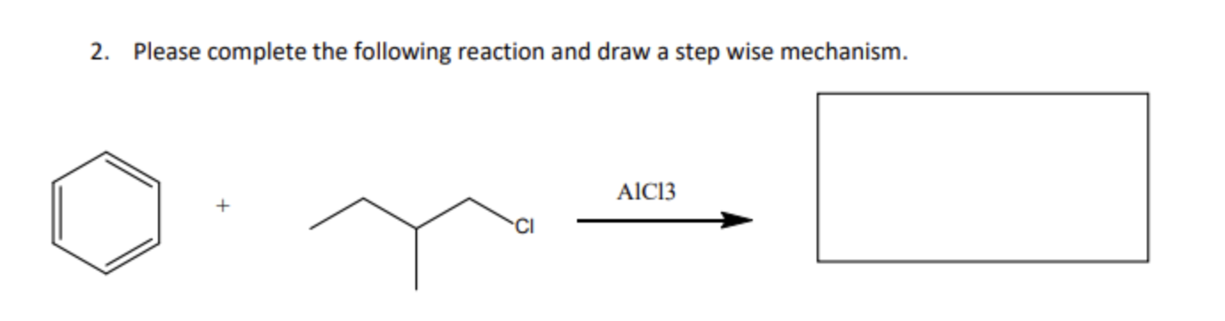 Solved Please complete the following reaction and draw a | Chegg.com