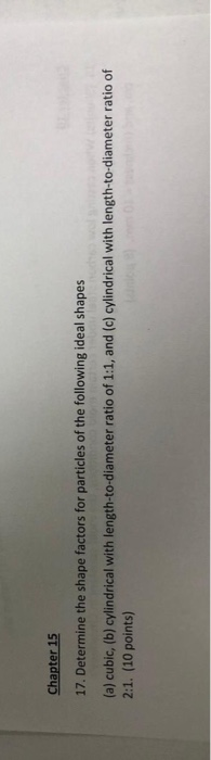 Solved Chapter 15 17. Determine the shape factors for | Chegg.com