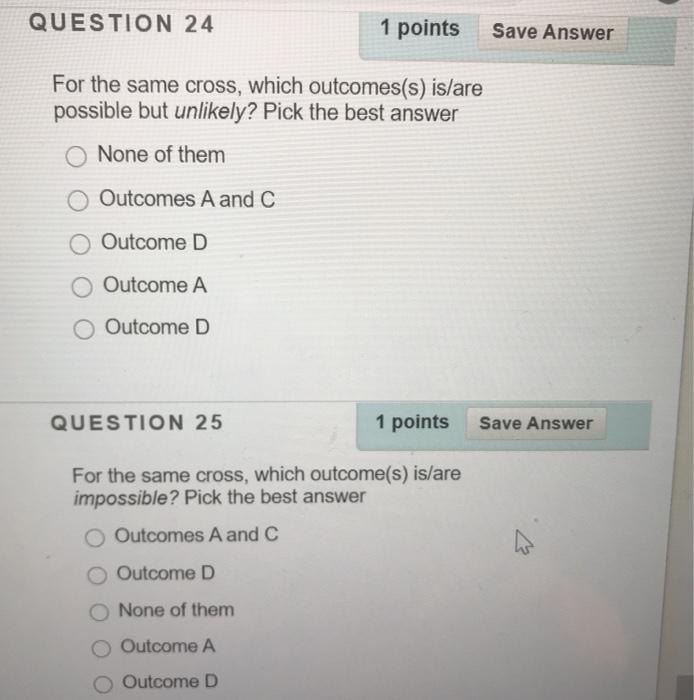 Solved QUESTION 23 1 points Save Answer You make the | Chegg.com
