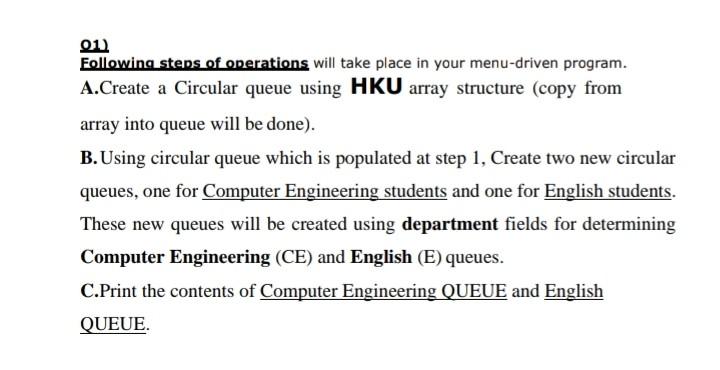Solved (To write a COMPLETE C program) Prepare a menu-driven | Chegg.com