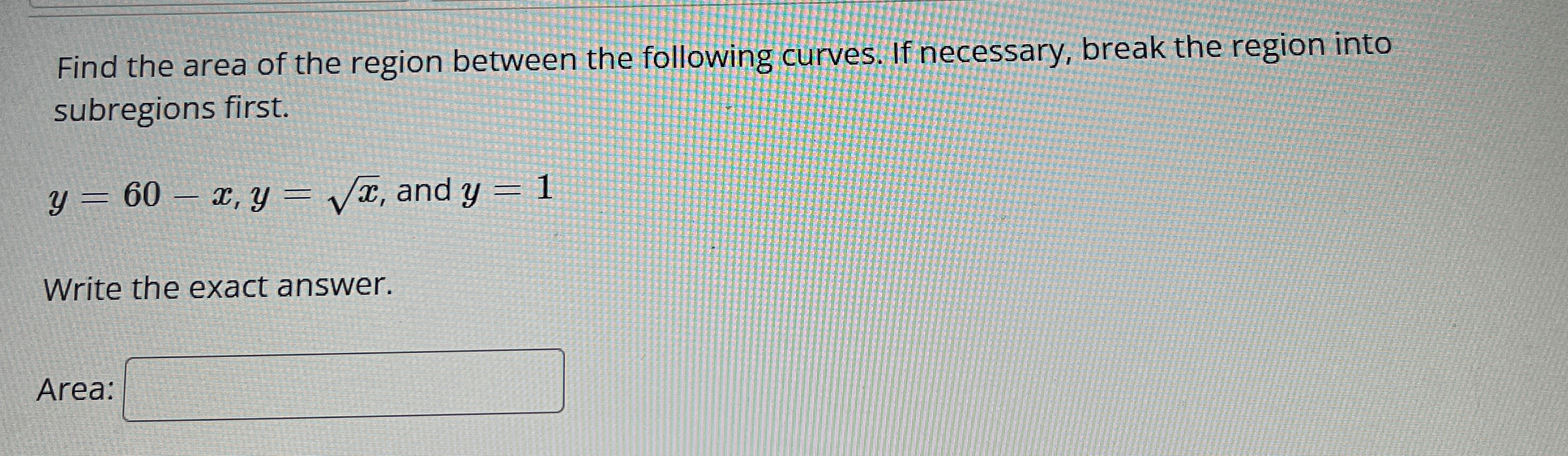 Solved Find the area of the region between the following | Chegg.com