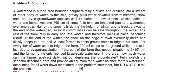 Solved Problem 1 (6 ﻿points)A watershed is a land area | Chegg.com
