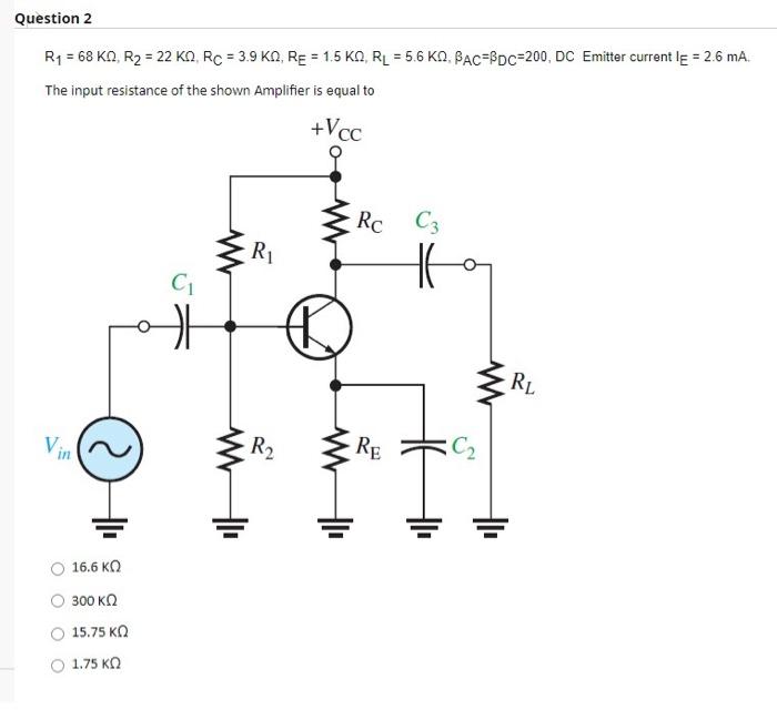 Solved R1=47 KΩ,R2=10 KΩ,RC=4.7 KΩ,RE1=0.2 K,RE2=0.74 | Chegg.com