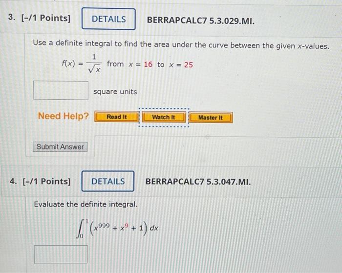 Solved Use a definite integral to find the area under the | Chegg.com