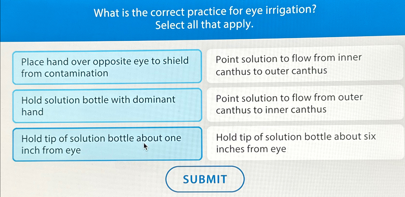 Solved What is the correct practice for eye