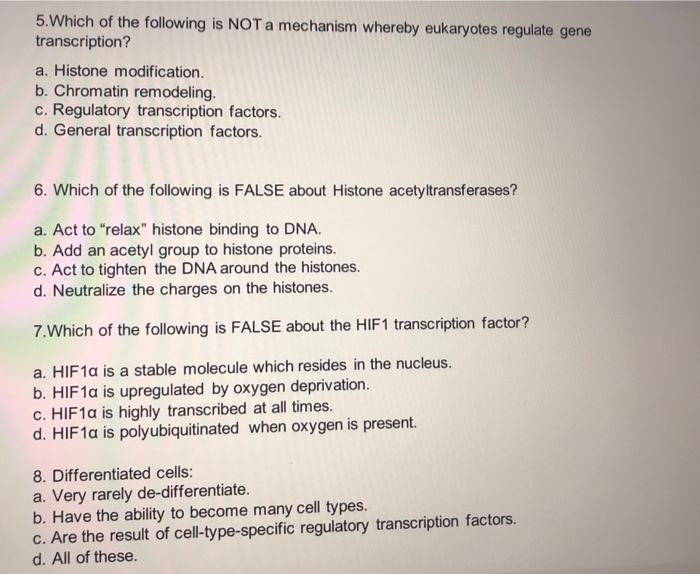 Solved 5. Which of the following is NOT a mechanism whereby | Chegg.com
