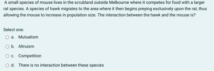 Solved A small species of mouse lives in the scrubland | Chegg.com