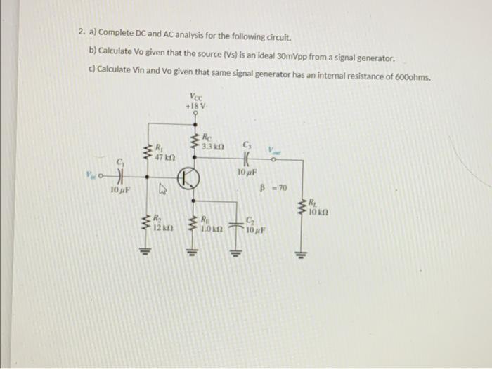 Solved 1. a) Complete a DC Analysis of the following circuit | Chegg.com