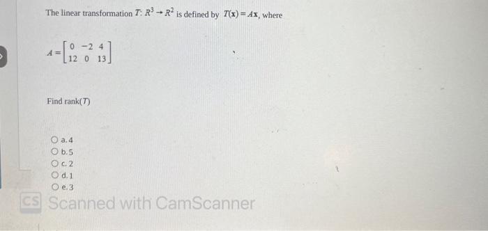 [solved] The Linear Transformation T R {3} Rightarrow