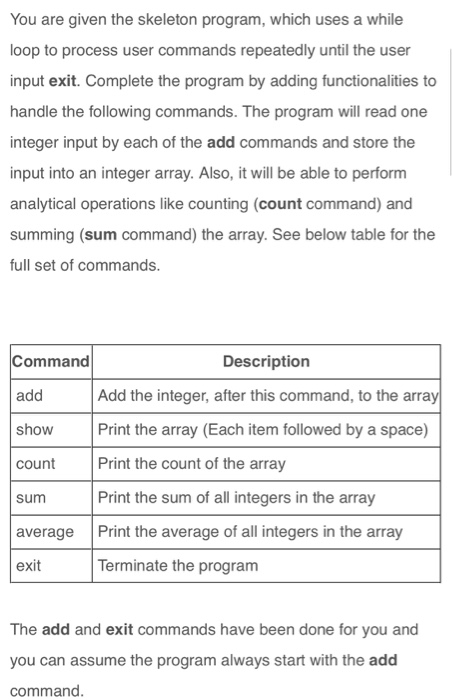 Solved You are given the skeleton program, which uses a | Chegg.com