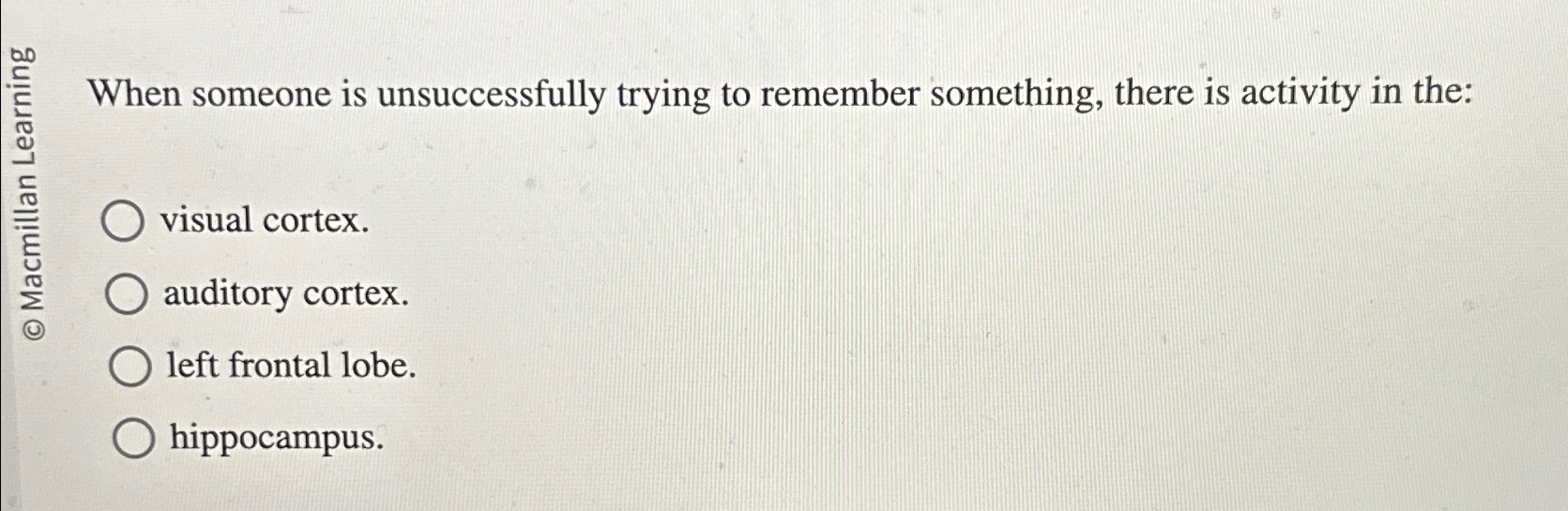 Solved When someone is unsuccessfully trying to remember | Chegg.com