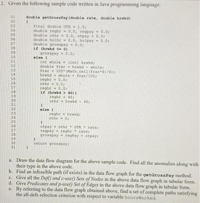 Solved 2. Given the following sample code written in Java | Chegg.com