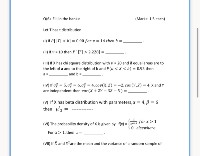 Solved Q 6 Fill In The Banks Marks 1 5 Each Let Thas Chegg Com