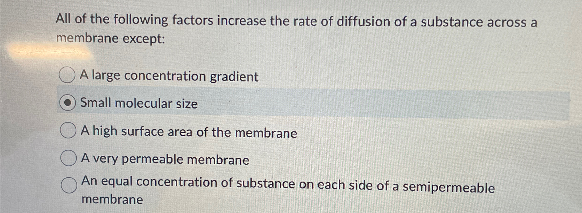 Solved All of the following factors increase the rate of | Chegg.com