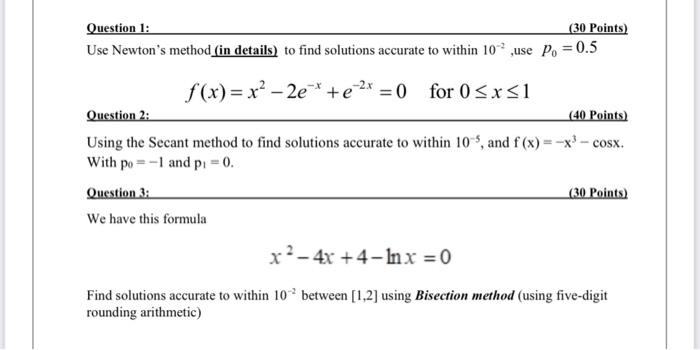 Solved Use Newton's method (in details) to find solutions | Chegg.com
