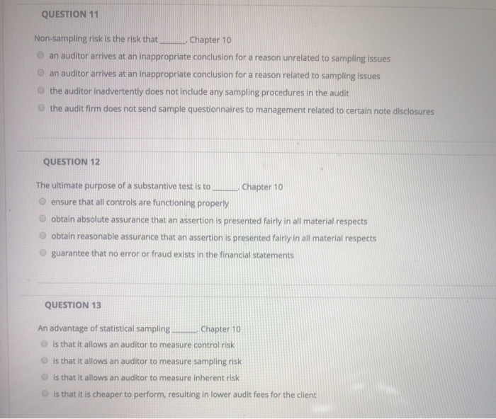 Solved QUESTION 11 Non-sampling risk is the risk that | Chegg.com