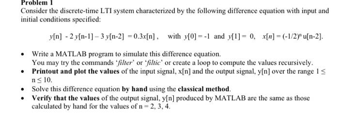 Problem 1 Consider the discrete-time LTI system | Chegg.com