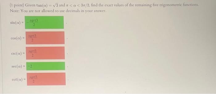 Solved (1 Point) Determine The Exact Values Of The Following | Chegg.com