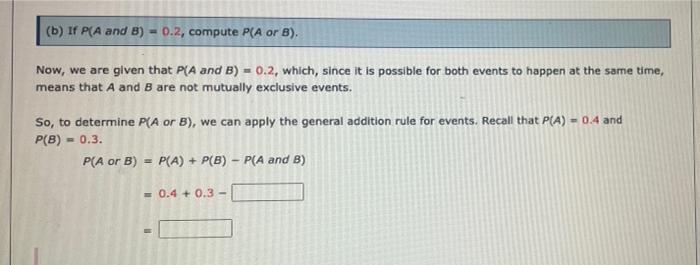 Solved (b) If P(A And B) = 0.2, Compute P(A Or B). Now, We | Chegg.com