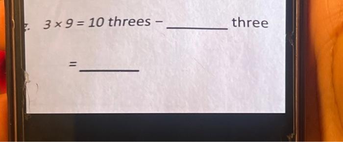 solved-3-9-10-threes-three-chegg