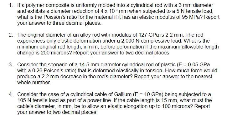 Solved If a polymer composite is uniformly molded into a | Chegg.com