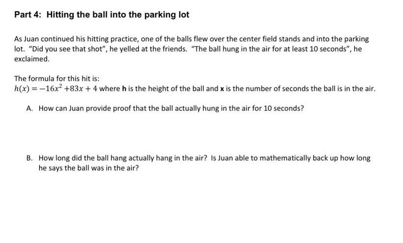 Solved Part 4: Hitting the ball into the parking lot As Juan | Chegg.com