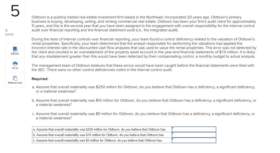 Solved Oldtown is a publicly traded real estate investment Solved Oldtown is a publicly traded real estate investment