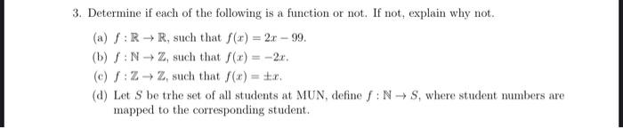 Solved 3. Determine if each of the following is a function | Chegg.com