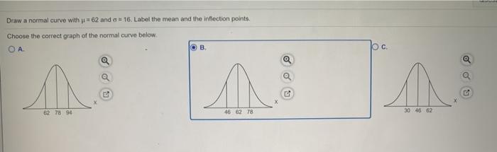 solved-draw-a-normal-curve-with-62-and-16-label-the-mean-chegg