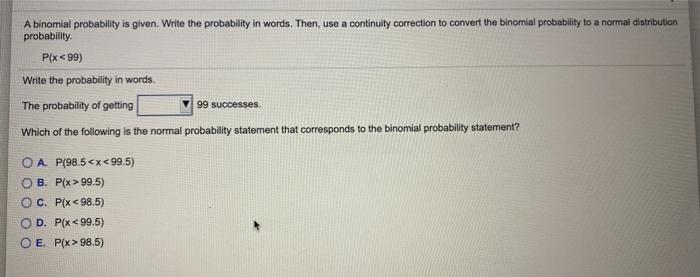 Solved A binomial probability is given. Write the | Chegg.com