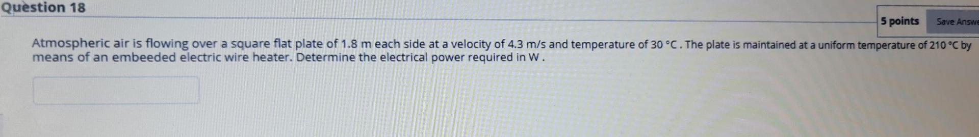 Solved Save Answe Question 18 5 points Atmospheric air is | Chegg.com