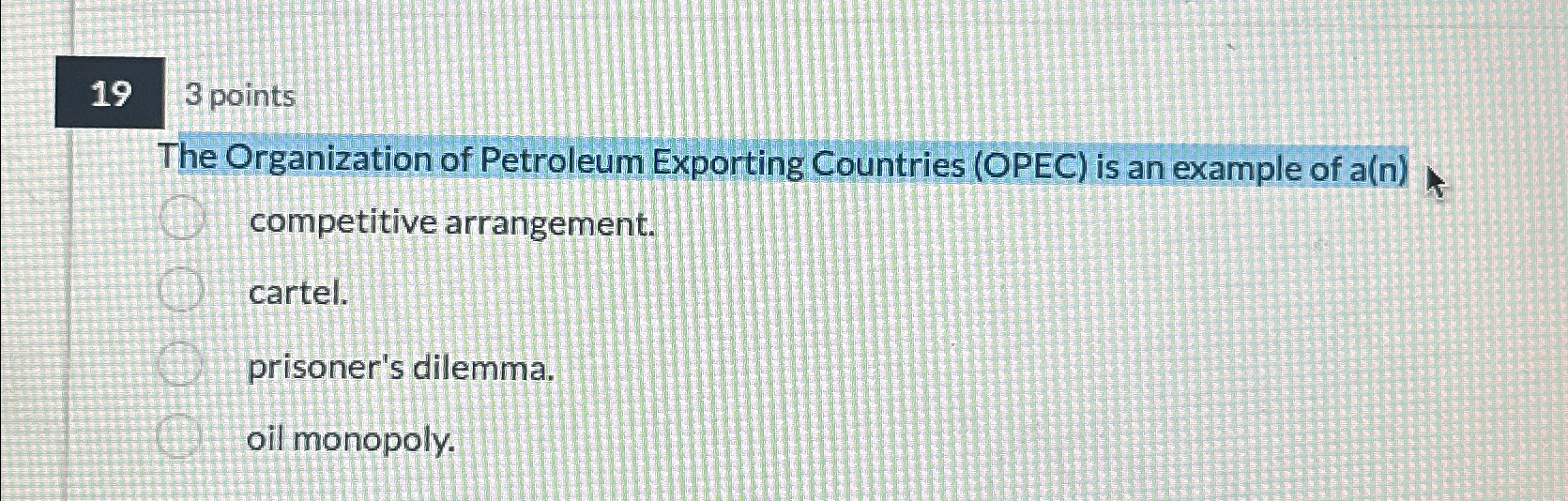 Solved 193 ﻿pointsThe Organization of Petroleum Exporting | Chegg.com