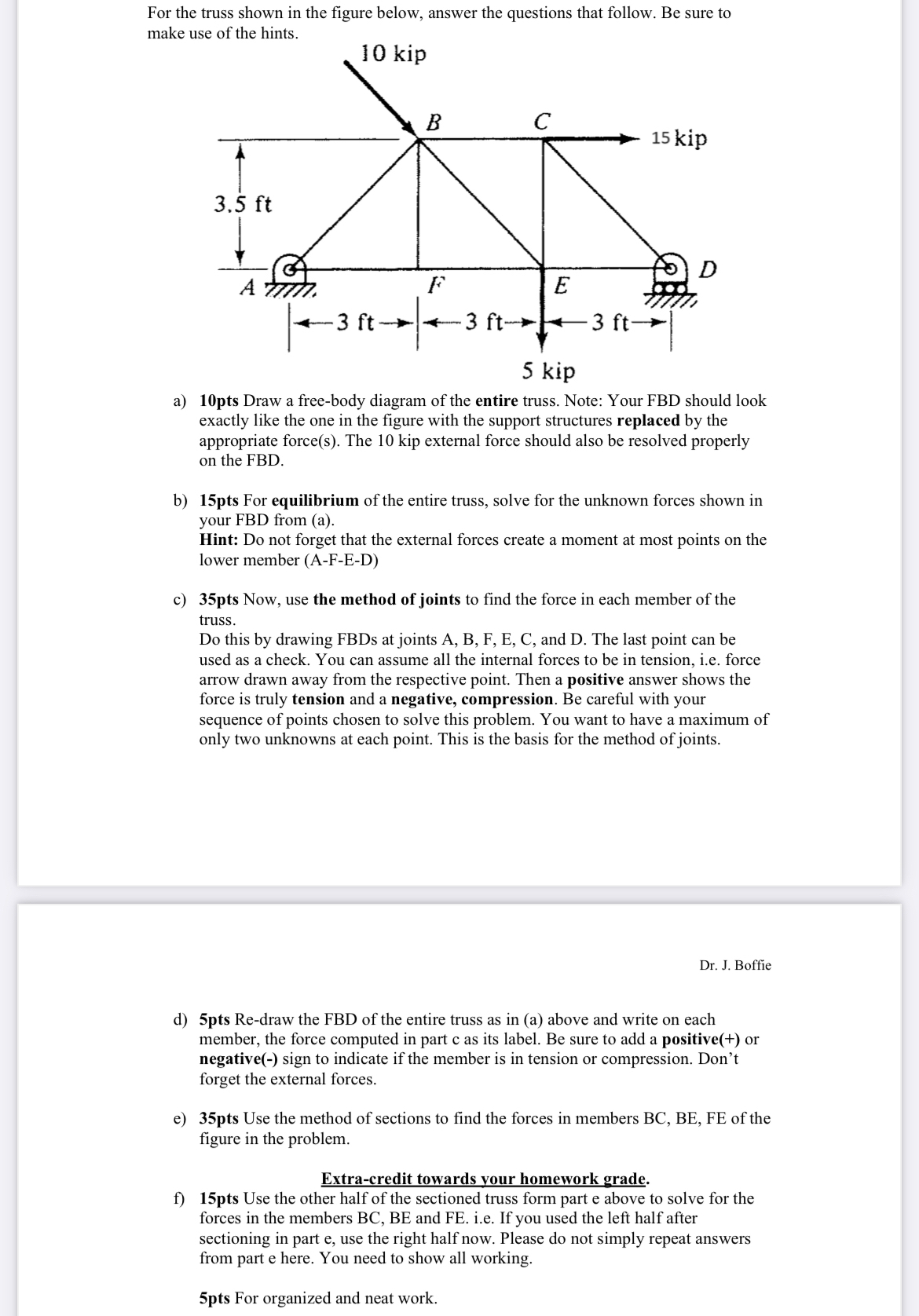 Solved For the truss shown in the figure below, answer the | Chegg.com