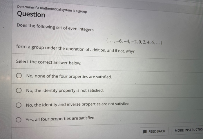 Solved Determine if a mathematical system is a group | Chegg.com