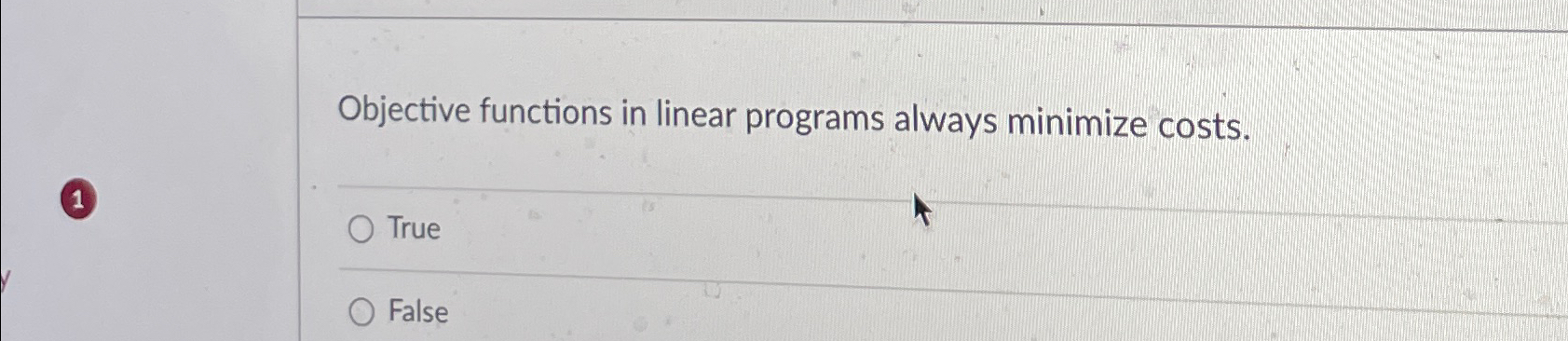 Solved Objective functions in linear programs always | Chegg.com