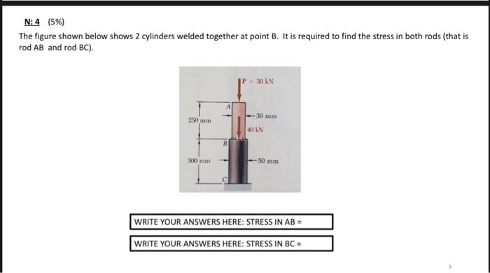 Solved N: 4 (5%) The figure shown below shows 2 cylinders | Chegg.com