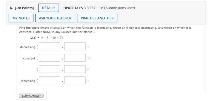 Solved Find the approximate intervals on which the function | Chegg.com