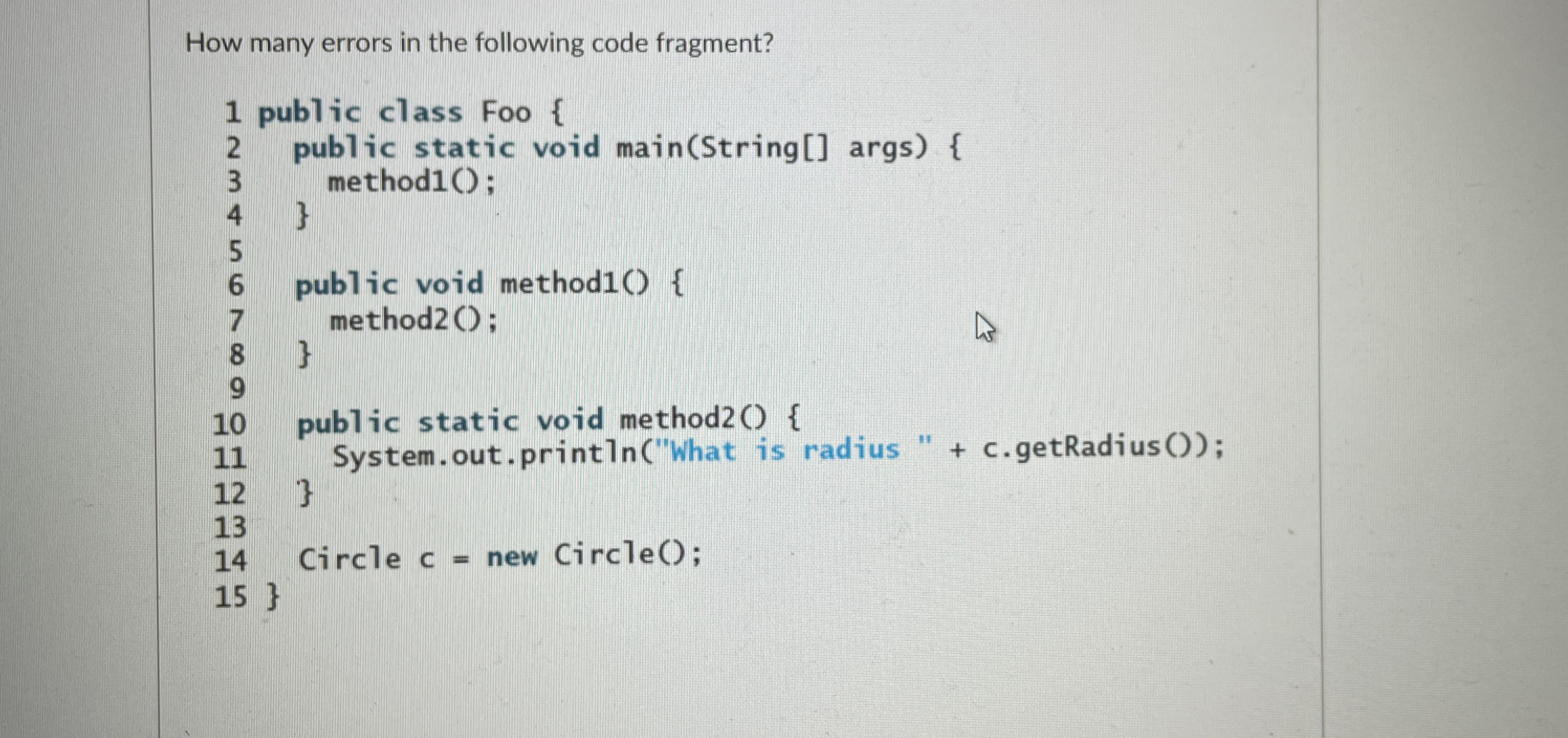 Solved How many errors in the following code fragment? | Chegg.com