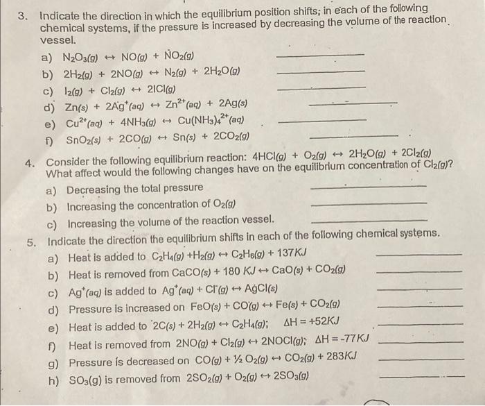 Solved 3. Indicate the direction in which the equilibrium | Chegg.com