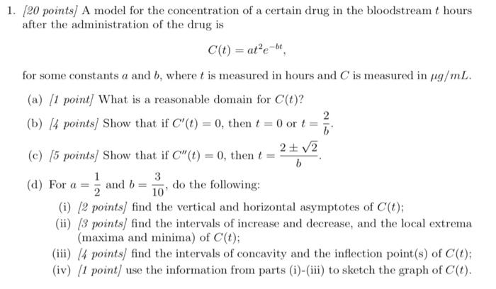 Solved A model for the concentration of a certain drug in | Chegg.com