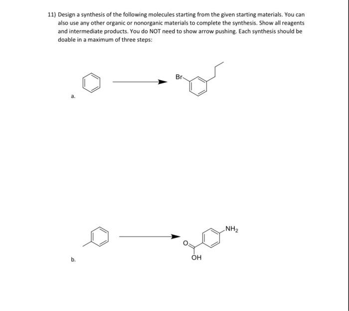 Solved 11) Design a synthesis of the following molecules | Chegg.com