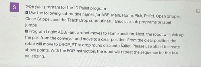 Solved type your program for the 1D Pallet program * Use the | Chegg.com
